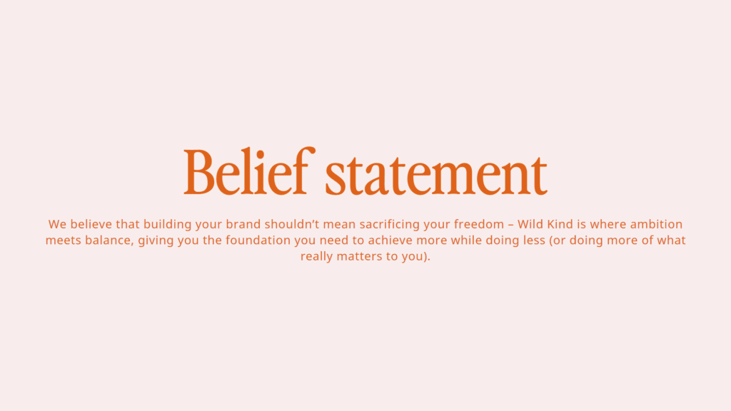Belief statement for a Showit website template shop. Screenshot from the brand's brand and messaging guide.